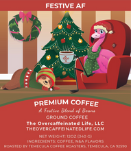 Load image into Gallery viewer, Festive AF (Christmas Blend, 12oz)
