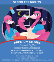 Load image into Gallery viewer, Sleepless Nights (Max Caf, 12oz)